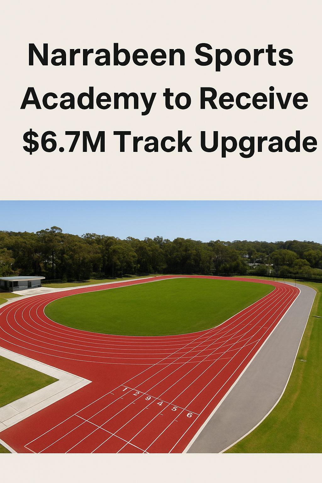 Aerial view of Narrabeen Sports Academy athletics track upgrade