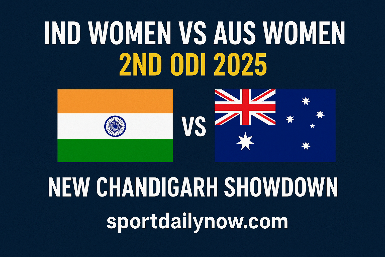 IND Women vs AUS Women 2nd ODI 2025 Live Score & Updates
