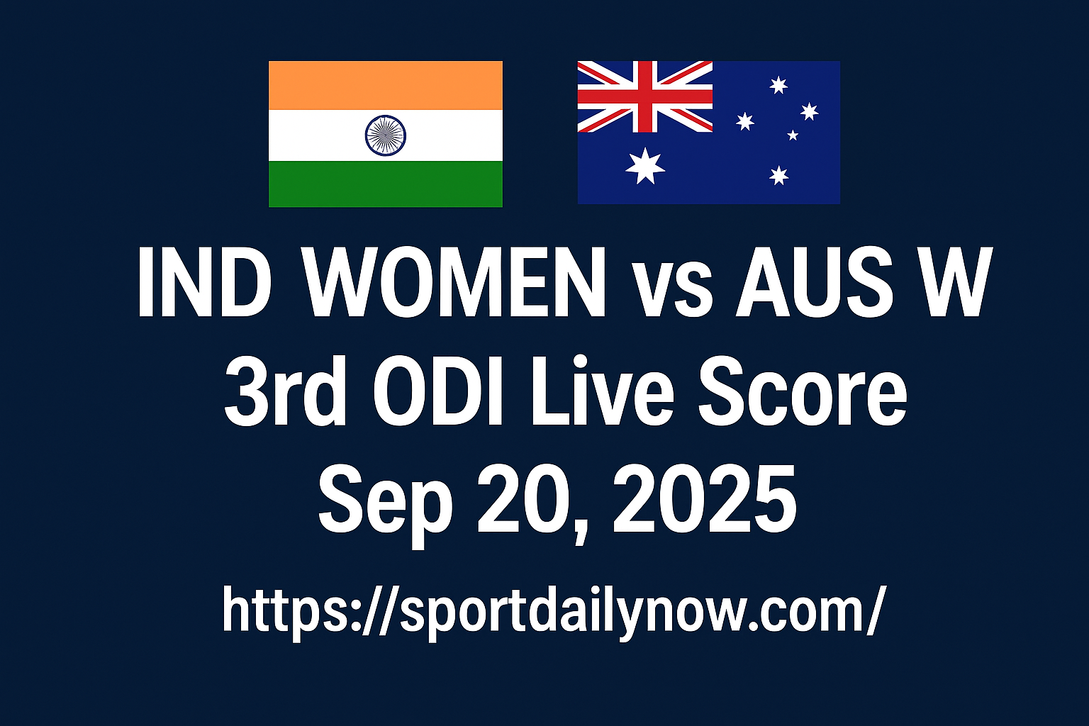 IND vs AUS Women 3rd ODI LIVE: Series Decider at Delhi Today