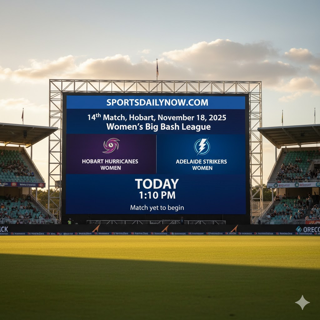 Hobart Hurricanes Women vs Adelaide Strikers Women